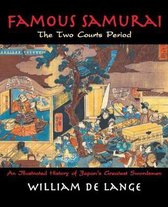 Illustrated Editions- Famous Samurai: The Two Courts Period