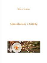 Mini guide della salute - Alimentazione e fertilità