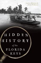 Hidden History - Hidden History of the Florida Keys