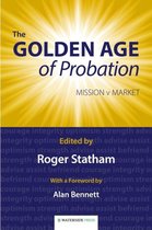 The Golden Age of Probation