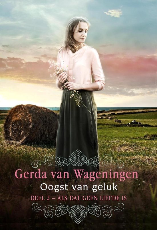 Als dat geen liefde is 2 - Oogst van geluk - cover
