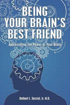 Being Your Brain's Best Friend