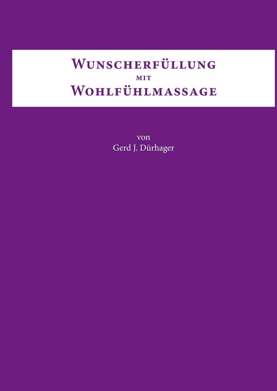 Wunscherfüllung mit Wohlfühlmassage - cover