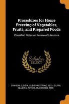 Procedures for Home Freezing of Vegetables, Fruits, and Prepared Foods