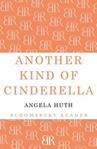 Another Kind of Cinderella and Other Stories