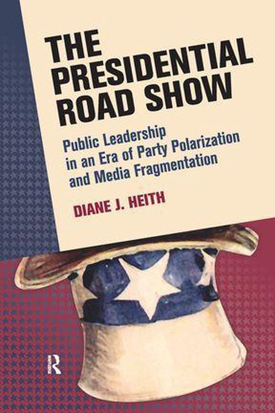 Media and Power - Presidential Road Show - cover