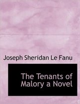 The Tenants of Malory a Novel