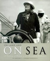 On Land and on Sea