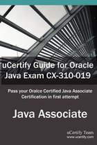 Ucertify Guide for Oracle Java Exam CX-310-019
