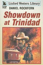 Showdown at Trinidad