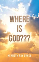 Where Is God???
