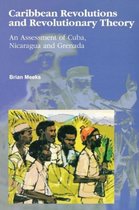 Carbbean Revolutions and Revolutionary Theory