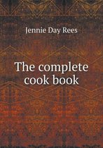 The Complete Cook Book