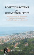 Logistics Systems for Sustainable Cities