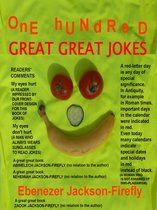 Jokes by the Hundred - One Hundred Great Great Jokes