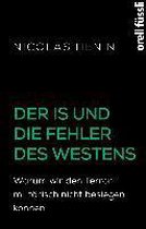 Der IS und die Fehler des Westens