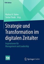 FOM-Edition - Strategie und Transformation im digitalen Zeitalter
