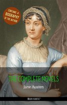 The Greatest Writers of All Time - The Complete Novels + A Biography of Jane Austen