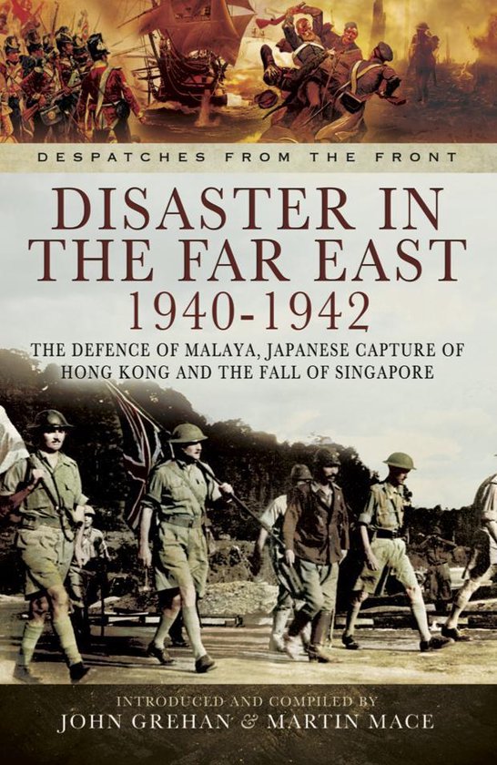 Disaster in the Far East, 1940–1942