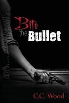 Bitten- Bite the Bullet