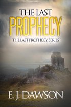 The Last Prophecy - The Last Prophecy