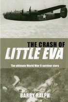 Crash of Little Eva, The