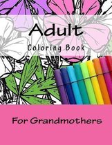 Adult Coloring Book for Grandmothers