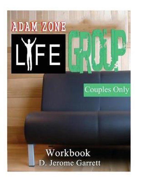 Adam - Zone Life Group - Couples Only - cover
