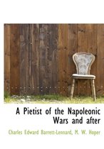 A Pietist of the Napoleonic Wars and After