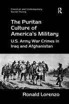 Classical and Contemporary Social Theory-The Puritan Culture of America's Military