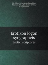 Erotikon logon syngrapheis Erotici scriptores