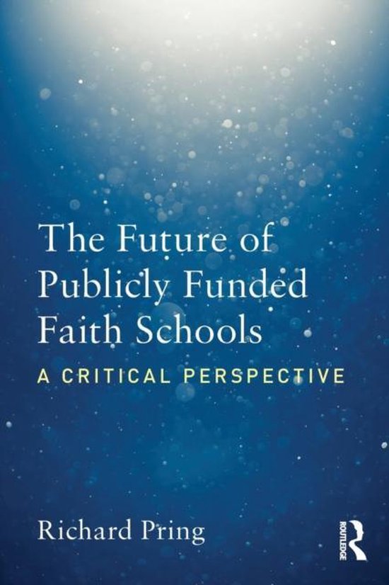 The Future of Publicly Funded Faith Schools - cover