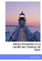 Th Ses PR Sent Es a la Facult Des Sciences de Paris