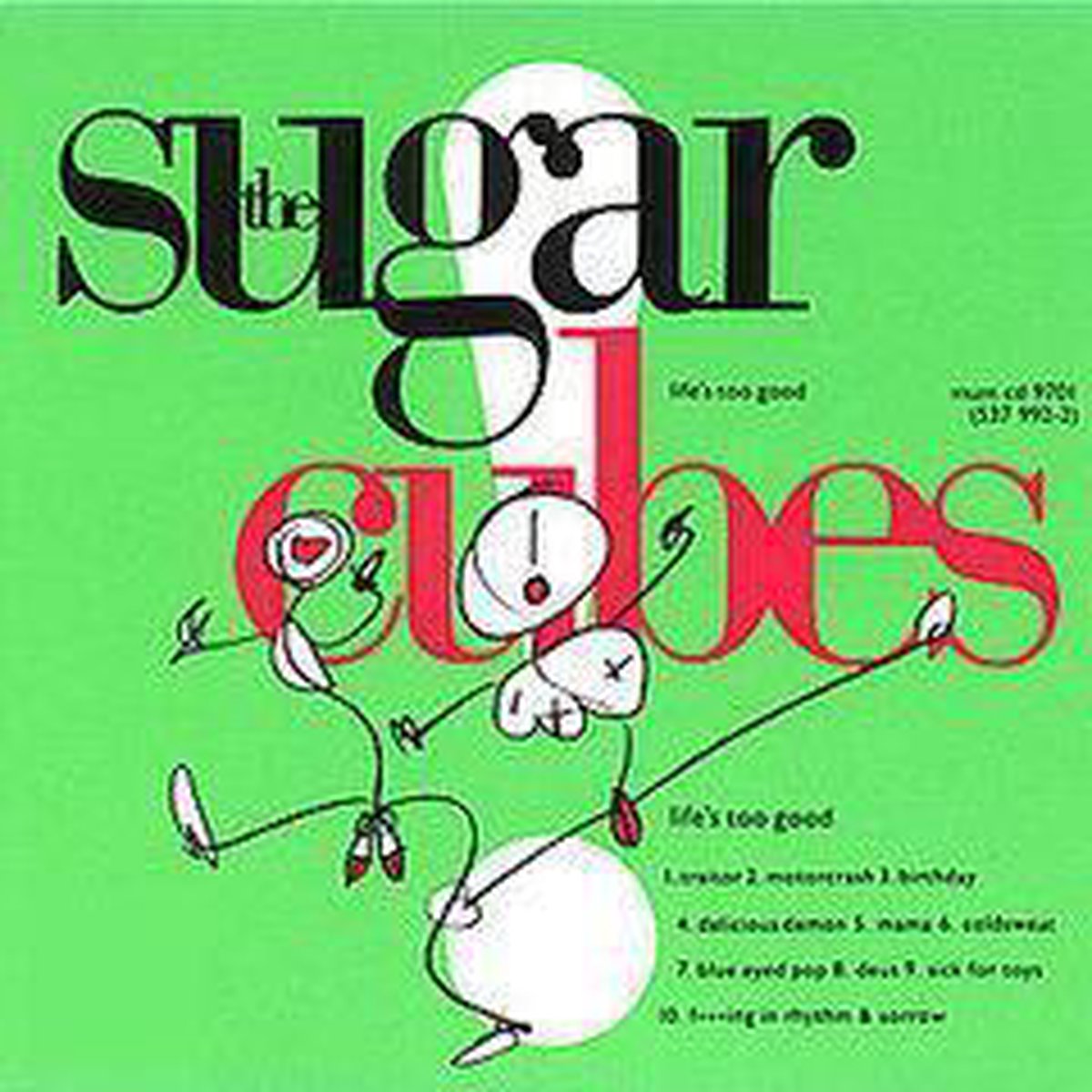 Afbeelding van product Life's Too Good  - The Sugarcubes