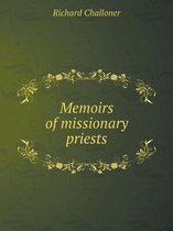 Memoirs of missionary priests