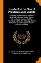 Handbook of the Flora of Philadelphia and Vicinity
