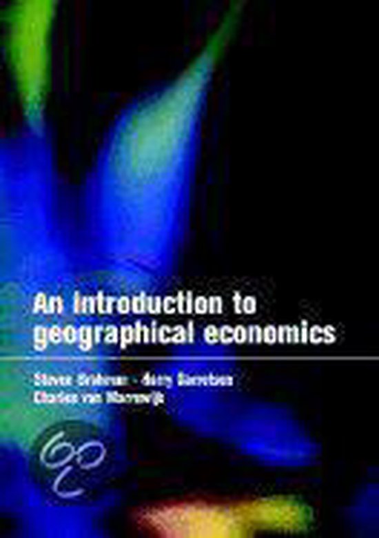 Introduction To Geographical Economics 9780521779678 Steven Brakman Boeken bol