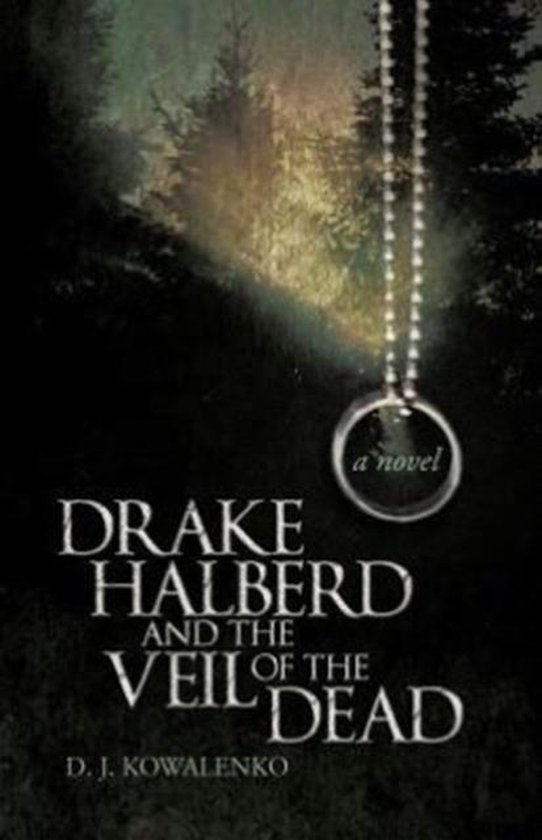 Drake Halberd and the Veil of the Dead - cover