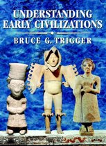 Understanding Early Civilizations