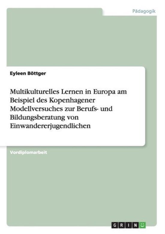 Multikulturelles Lernen in Europa am Beispiel des Kopenhagen ... - cover