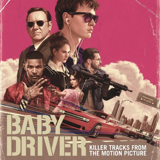 Killer Tracks From The Motion Picture Baby Driver