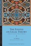 Library of Arabic Literature 42 - The Epistle on Legal Theory