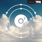 Oxygen - Inhale