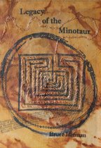 Legacy of the Minotaur: