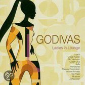 Godivas-Ladies In Lounge
