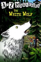 A to Z Mysteries 23 - A to Z Mysteries: The White Wolf