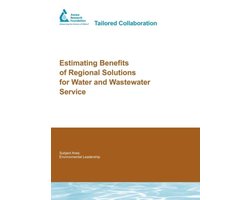 Estimating Benefits of Regional Solutions for Water and Wastewater Service