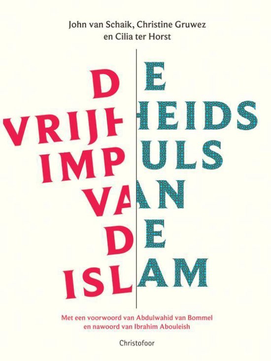 Cover van het boek 'De vrijheidsimpuls van de islam' van John van Schaik