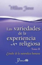 Las Variedades de la Experiencia Religiosa