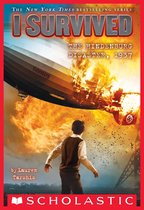 I Survived 13 - I Survived the Hindenburg Disaster, 1937 (I Survived #13)